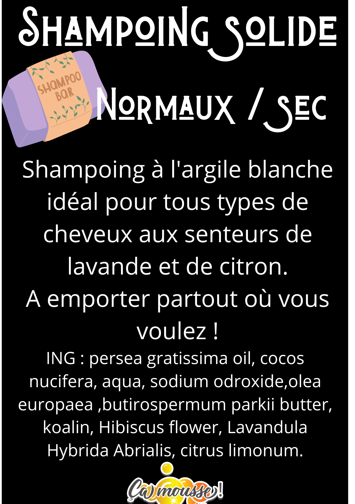 Shampoing en barre " Normaux á sec "